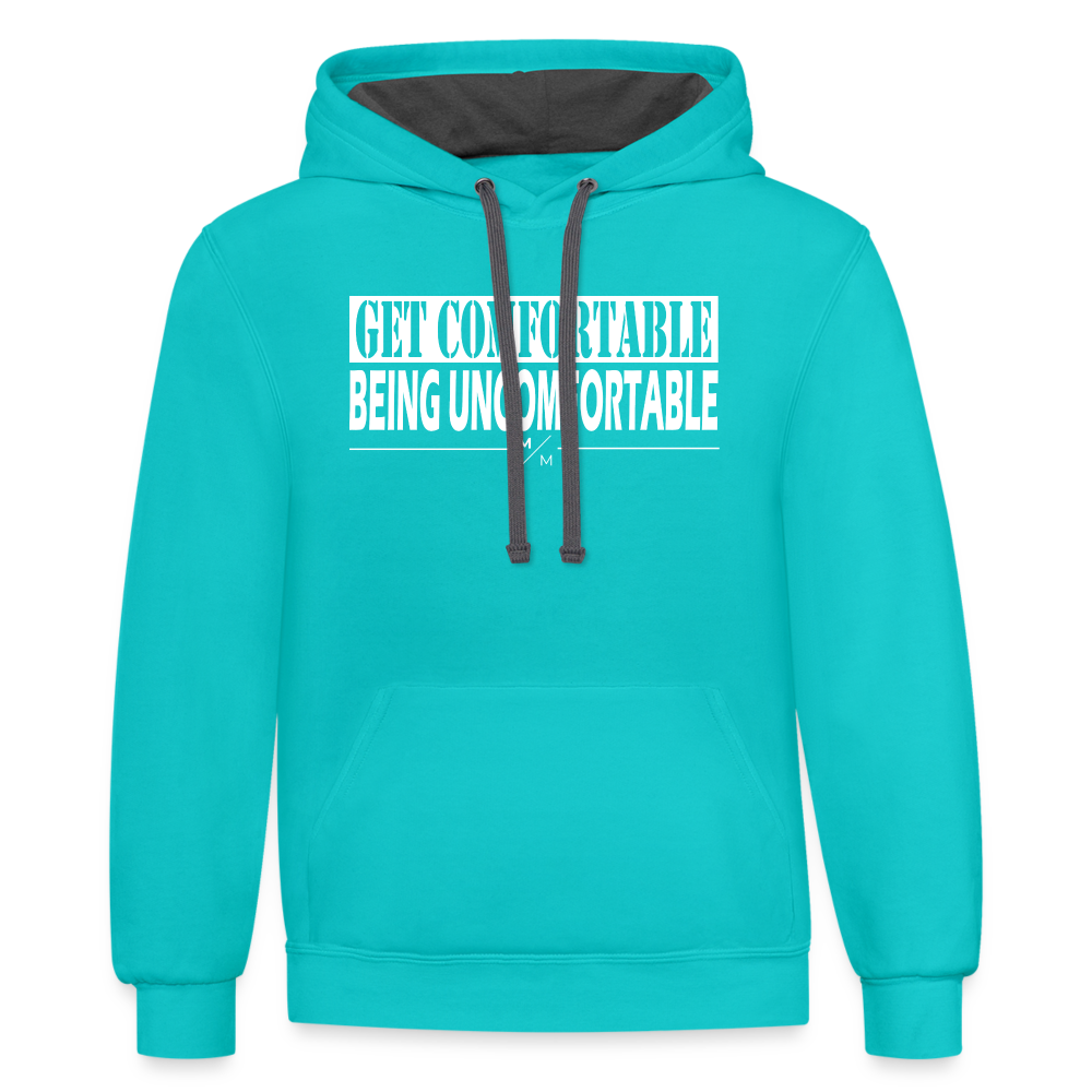 Get Comfortable Being Uncomfortable- Unisex Contrast Hoodie - scuba blue/asphalt