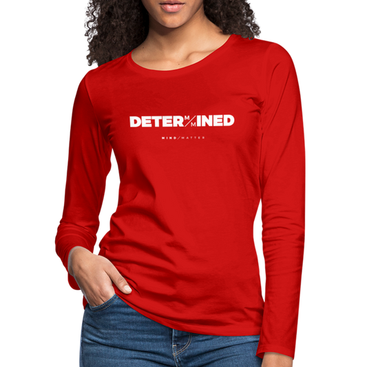 Determined- Women's Premium Long Sleeve T-Shirt - red