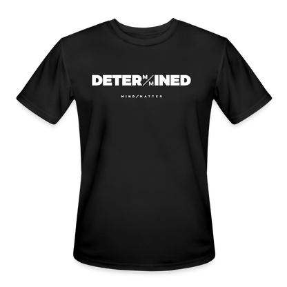 Determined- Men’s Moisture Wicking Performance T-Shirt - black