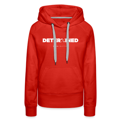 Determined- Women’s Premium Hoodie - red