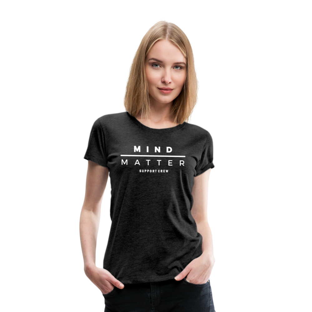 MM Support Crew- Women’s Premium T-Shirt - charcoal grey