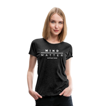 MM Support Crew- Women’s Premium T-Shirt - charcoal grey