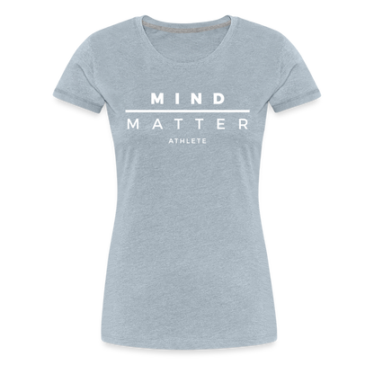 MM Athlete- Women’s Premium T-Shirt - heather ice blue