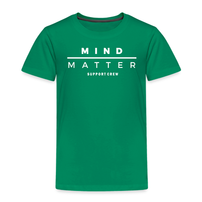 MM Support Crew- Toddler Premium T-Shirt - kelly green