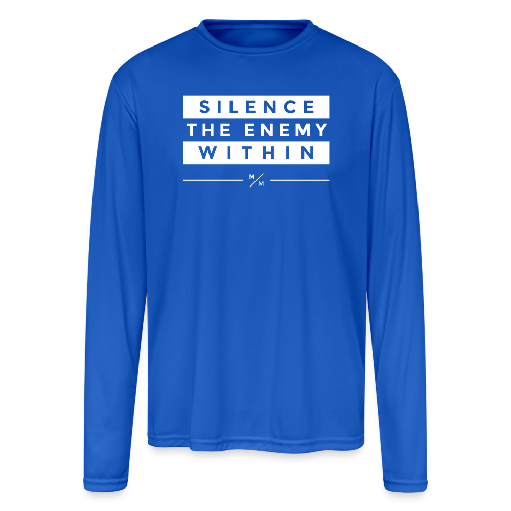 Silence the enemy within - Men's Moisture Wicking Performance Long Sleeve T-Shirt - royal blue