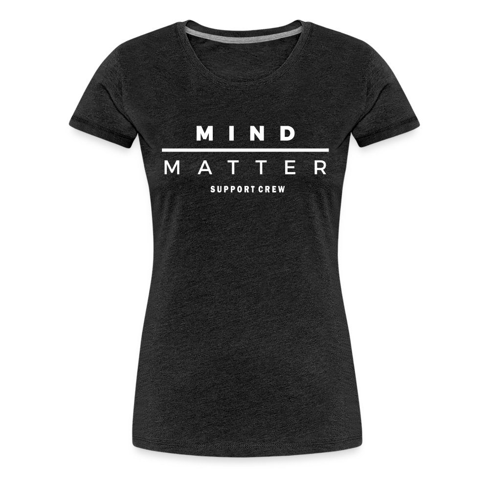 MM Support Crew- Women’s Premium T-Shirt - charcoal grey