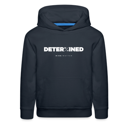 Determined- Kids‘ Premium Hoodie - navy