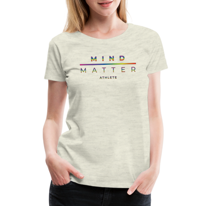 MM Athlete Rainbow- Women’s Premium T-Shirt - heather oatmeal