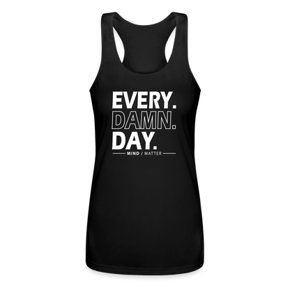 Every Damn Day - Women’s Performance Racerback Tank Top - black