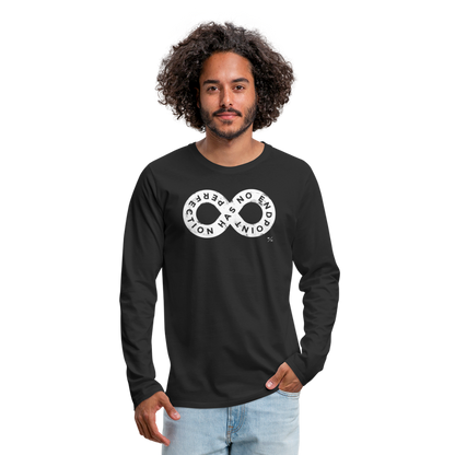 Perfection Has No Endpoint- Men's Premium Long Sleeve T-Shirt - black