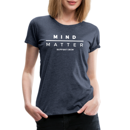 MM Support Crew- Women’s Premium T-Shirt - heather blue