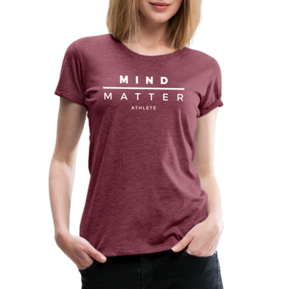 MM Athlete- Women’s Premium T-Shirt - heather burgundy