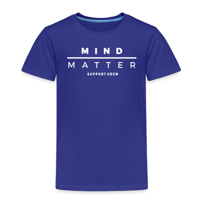 MM Support Crew- Toddler Premium T-Shirt - royal blue