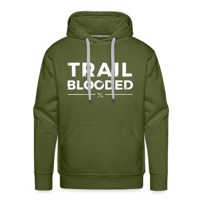 Trail Blooded- Men’s Premium Hoodie - olive green