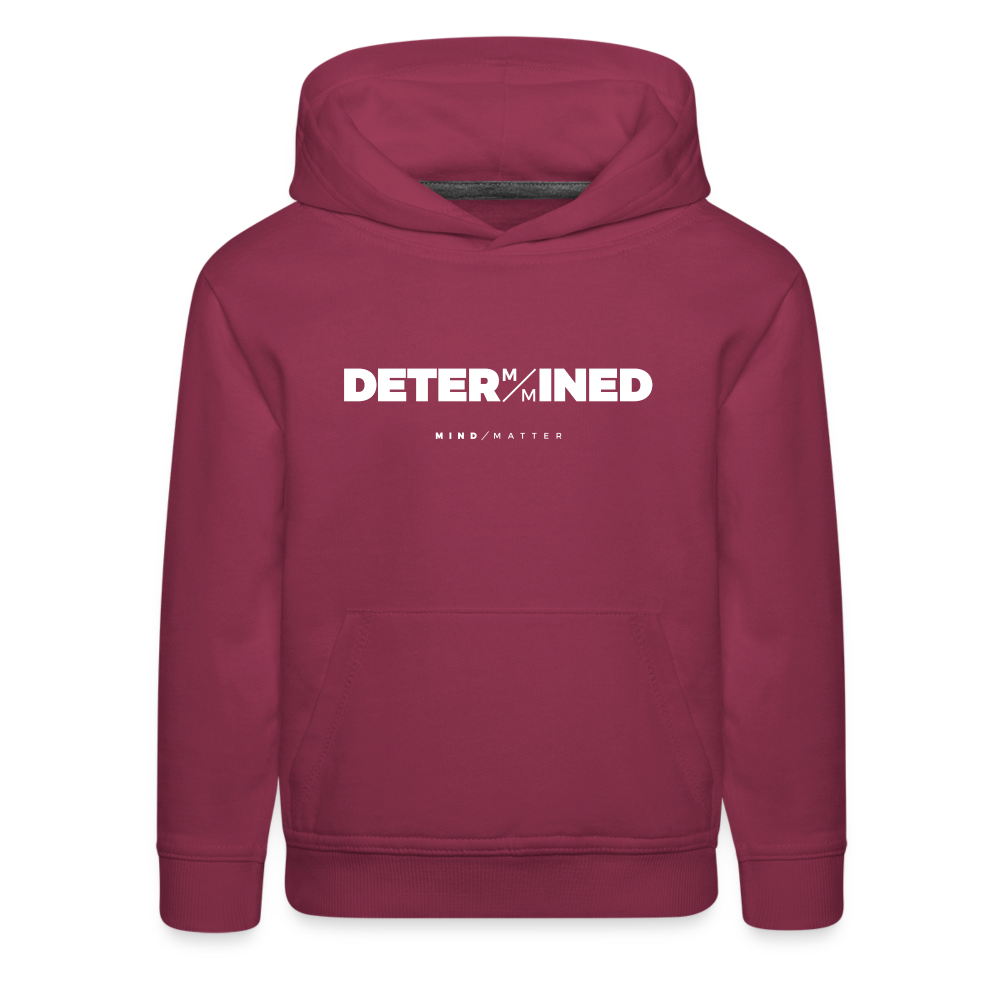 Determined- Kids‘ Premium Hoodie - burgundy