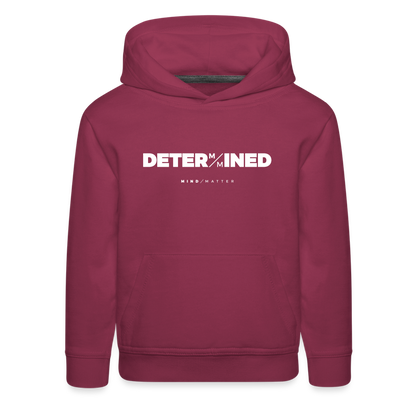 Determined- Kids‘ Premium Hoodie - burgundy