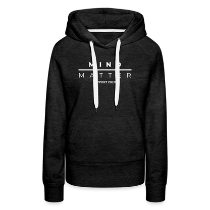 MM Support Crew - Women’s Premium Hoodie - charcoal grey