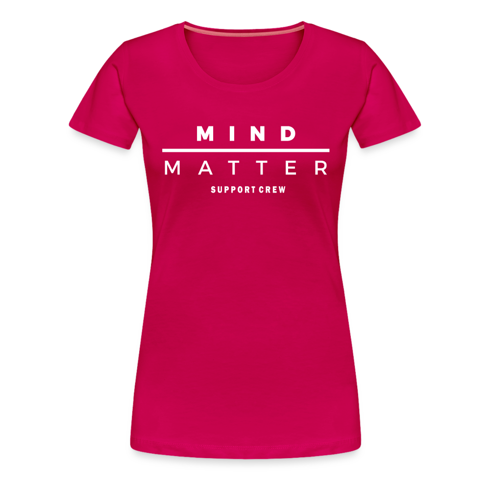 MM Support Crew- Women’s Premium T-Shirt - dark pink