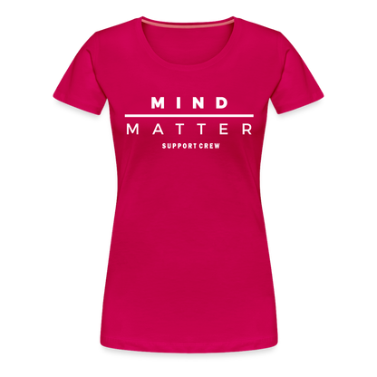 MM Support Crew- Women’s Premium T-Shirt - dark pink