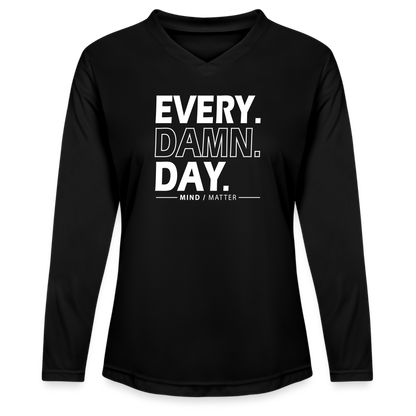 Every Damn Day - Ladies' Zone Performance Long-Sleeve T-Shirt - black