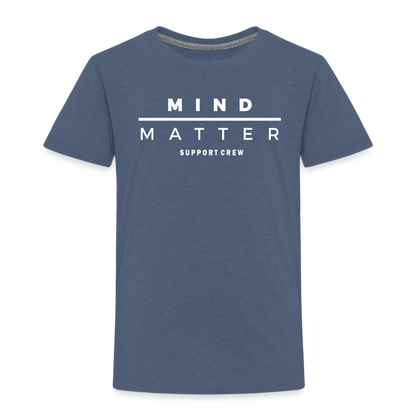 MM Support Crew- Toddler Premium T-Shirt - heather blue