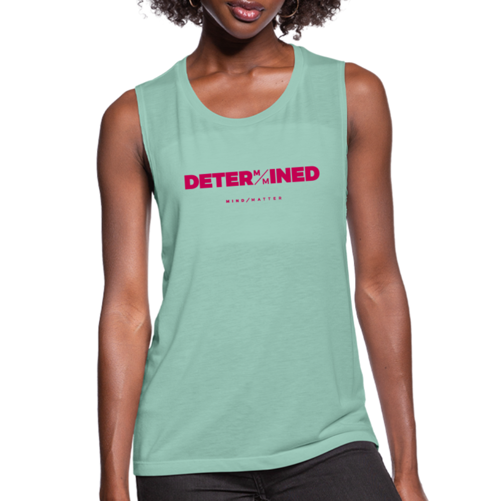 Determined- Women's Flowy Muscle Tank - dusty mint blue