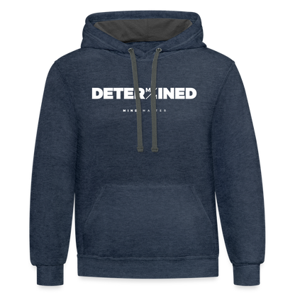 Determined MM- Unisex Contrast Hoodie - indigo heather/asphalt