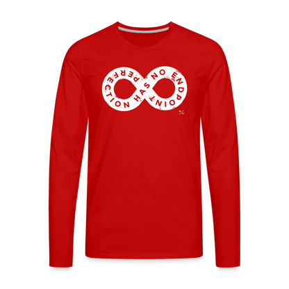 Perfection Has No Endpoint- Men's Premium Long Sleeve T-Shirt - red