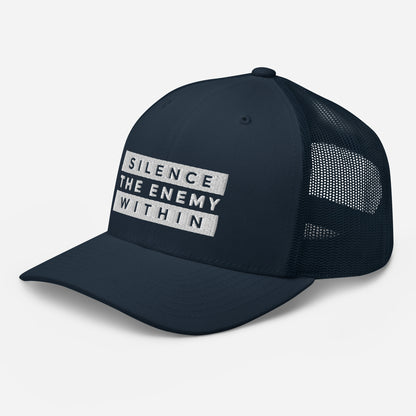 Silence the Enemy Within- Trucker Cap