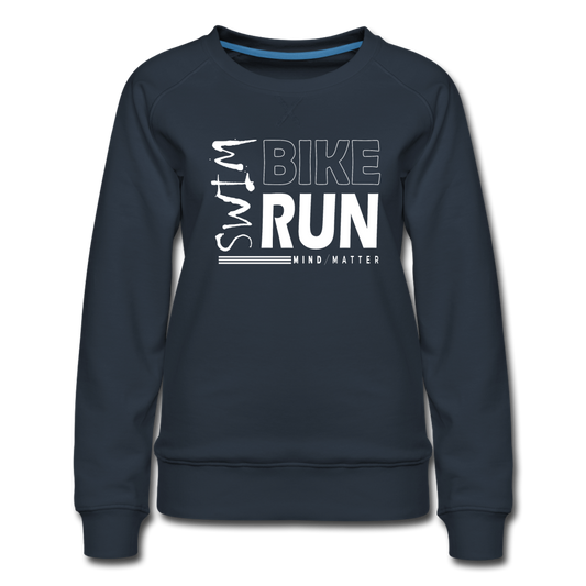 Swim-Bike-Run- Women’s Premium Sweatshirt - navy